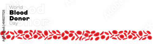 World Blood Donor Day Vector, Poster, Flyer, Background. June 14, banner