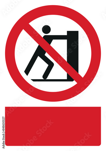 iso prohibition safety signs v2 no pushing your custom message here portrait size a4/a3/a2/a1	
