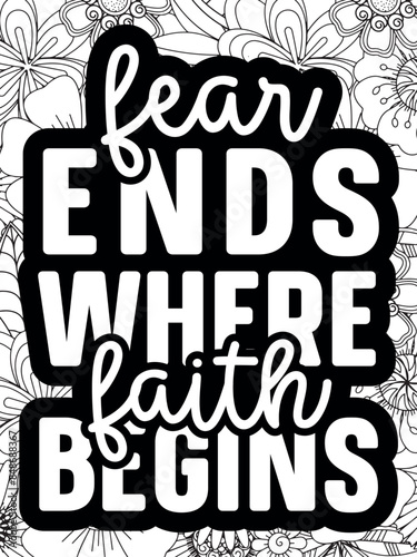 Faith Quotes Flower Coloring Page Beautiful black and white illustration for adult coloring book