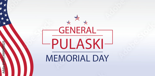 Honoring General Pulaski on Memorial Day USA Flag Tribute