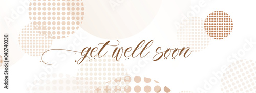 GET WELL SOON 