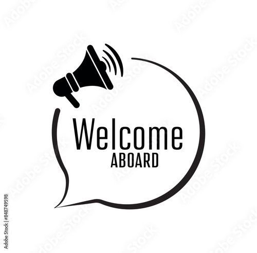 welcome aboard sign on white background