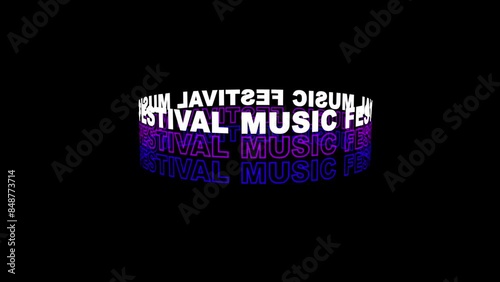 Music Festival rotating text effect animation with black background