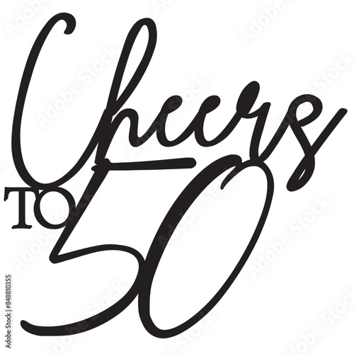 Cheers to 50 fifty birthday sign design vector laser cut