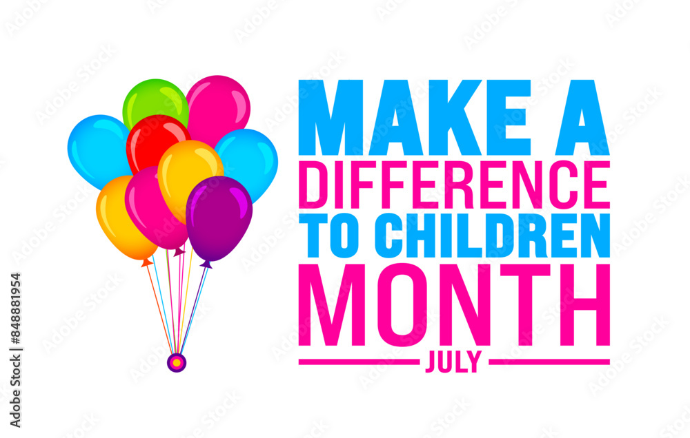 July is Make a Difference to Children Month background template. Holiday concept. use to background, banner, placard, card, and poster design template with text inscription and standard color. vector July is Make a Difference to Children Month background template. Holiday concept. use to background, banner, placard, card, and poster design template with text inscription and standard color. vector