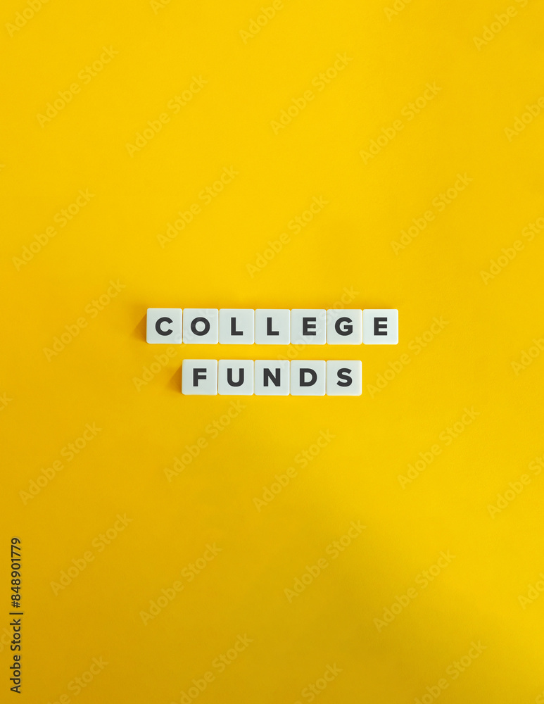 College Funds Term and Banner. Text on Block Letter Tiles on Flat Background with Copy Space. Minimal Aesthetics. College Funds Term and Banner. Text on Block Letter Tiles on Flat Background with Copy Space. Minimal Aesthetics.