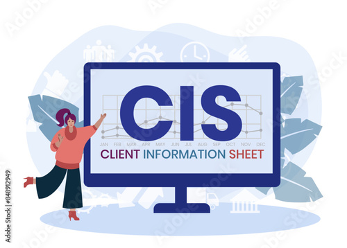 CIS. CLIENT INFORMATION SHEET acronym. Concept with keyword and icons. Flat vector illustration. Isolated on white.