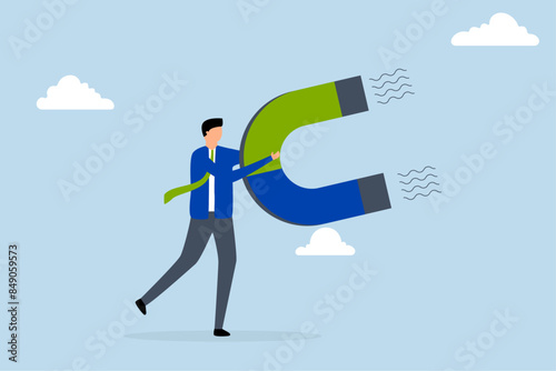 Business attraction with power to attract business opportunity, businessman with a high powered magnet to attract all interests.