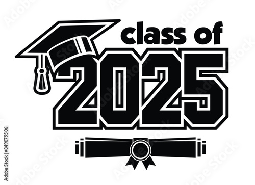Lettering Class of 2025 for greeting, invitation card. Text for graduation design, congratulation event, T-shirt, party, high school or college graduate. Vector on transparent background