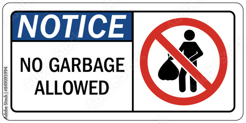Dumpster sign no garbage allowed