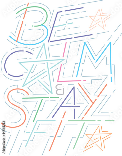 Be Calm and Stay Fit Colorful Poster Art Positive Thoughts Inspirational Quotes 