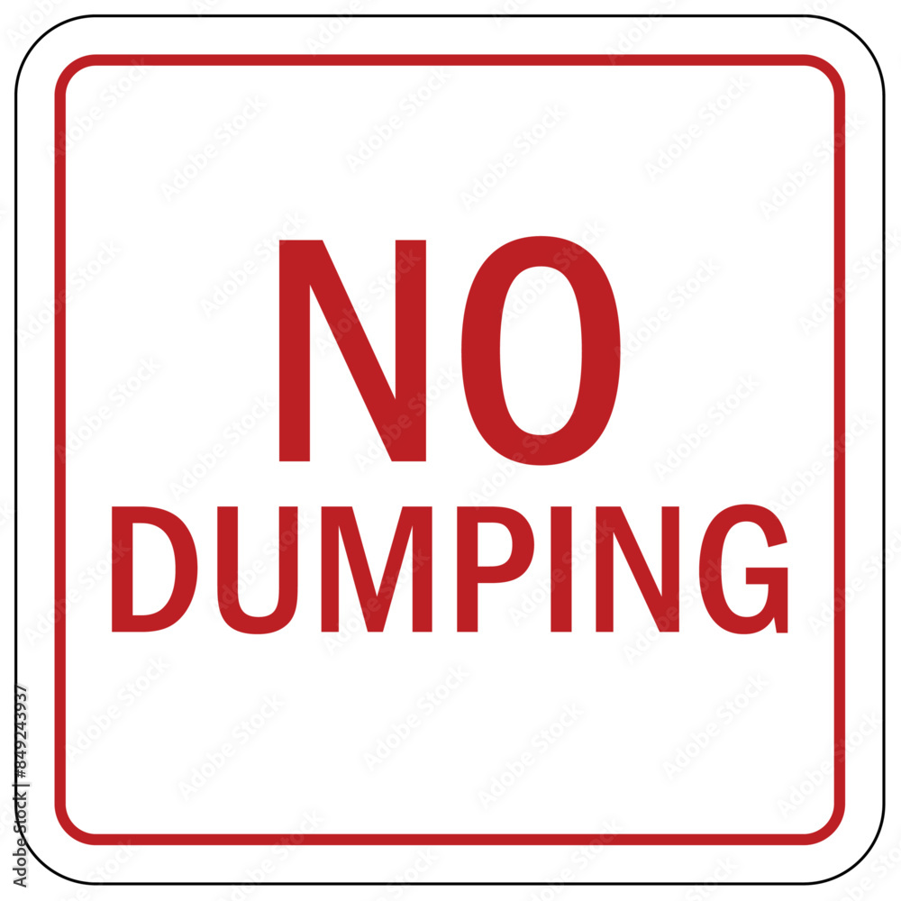 Dumpster sign no dumping Dumpster sign no dumping