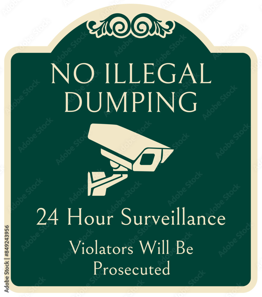 Dumpster sign no illegal dumping. 24 hour surveillance. Violators will be prosecuted Dumpster sign no illegal dumping. 24 hour surveillance. Violators will be prosecuted