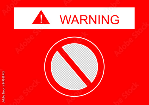 sign warning with image palce