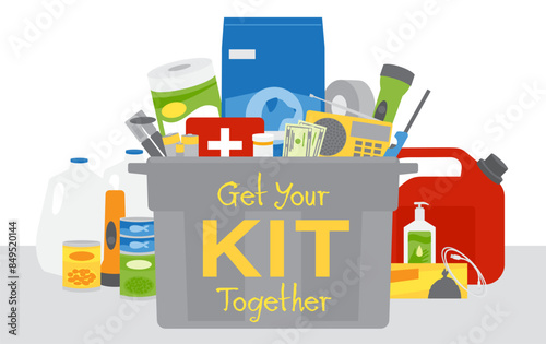 A group of emergency supplies design, get your kit together text on a plastic tote
