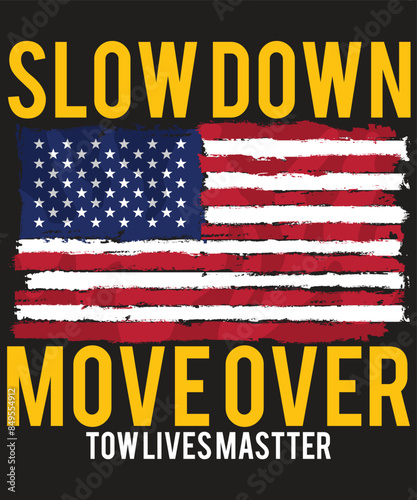 Slow Down Move Over Tow Lives mASTTER