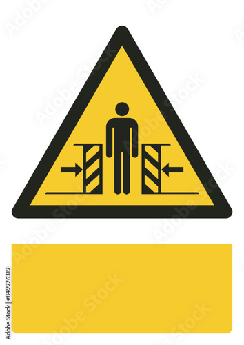 ISO warning safety signs_warning ; crushing your custom message here portrait size a4/a3/a2/a1	
