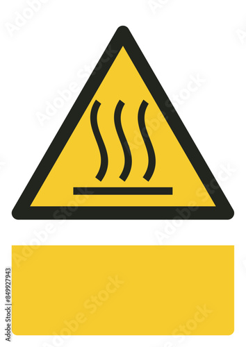 ISO warning safety signs_warning ; hot surface your custom message here portrait size a4/a3/a2/a1	
