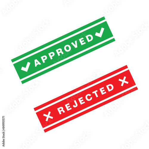 approved or rejected