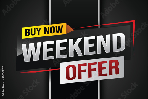 Buy now weekend Special sale tag. Banner design template for marketing. Special offer promotion retail. background banner modern graphic design for advertising store shop, online store, website	
