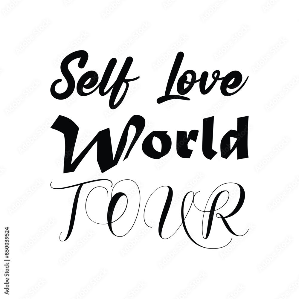 self love world tour black letter quote self love world tour black letter quote