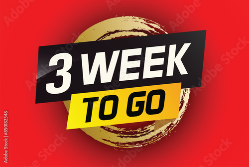 3 week to go word concept vector illustration and 3d style for use landing page, template, ui, web, mobile app, poster, banner, flyer, background, gift card, coupon

