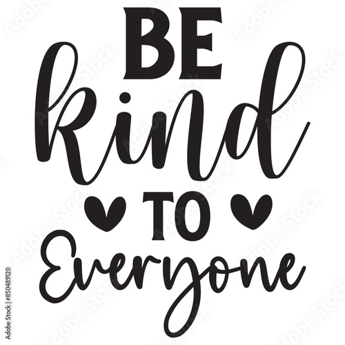 bee kind to everyone illestrator design
