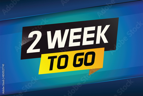 2 week to go word concept vector illustration and 3d style for use landing page, template, ui, web, mobile app, poster, banner, flyer, background, gift card, coupon

