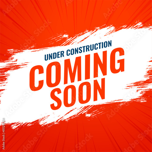 abstract coming soon under construction poster with grungy effect