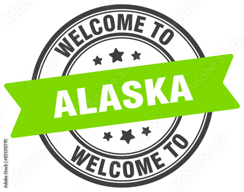 Welcome to Alaska stamp. Alaska round sign