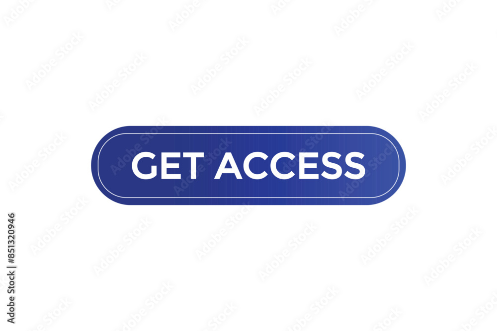 website, get access, offer, button, learn, stay, tuned, level, sign, speech, bubble banner, modern, symbol, click.
website, get access, offer, button, learn, stay, tuned, level, sign, speech, bubble banner, modern, symbol, click.
