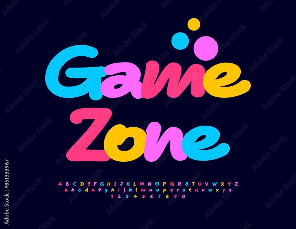 Vector colorful poster Game Zone. Bright Funny Font. Creative Handwritten Alphabet Letters and Numbers set.