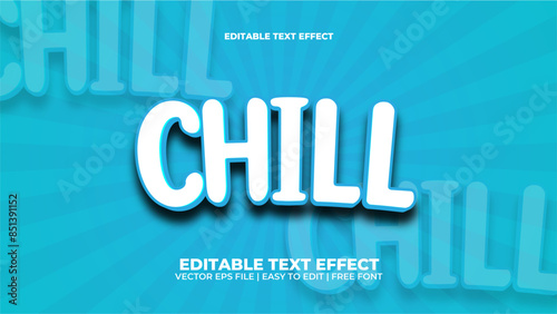 chill editable text effect