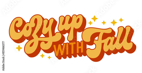 Cozy up with Fall, 70s-style script lettering in warm tones, surrounded by stars and dots. Ideal for print products, autumn promotions, and seasonal events. Designed to evoke a cozy autumnal vibe