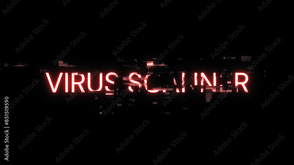 3D rendering virus scanner text with screen effects of technological glitches 3D rendering virus scanner text with screen effects of technological glitches
