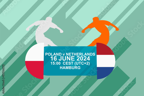 poland vs netherlands, 2024 football match, Vector illustration. Simple sports illustration.