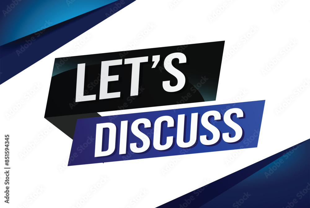 Let's discuss word concept vector illustration with lines 3d style for social media landing page, template, ui, web, mobile app, poster, banner, flyer, background, gift card, coupon, label, wallpaper
