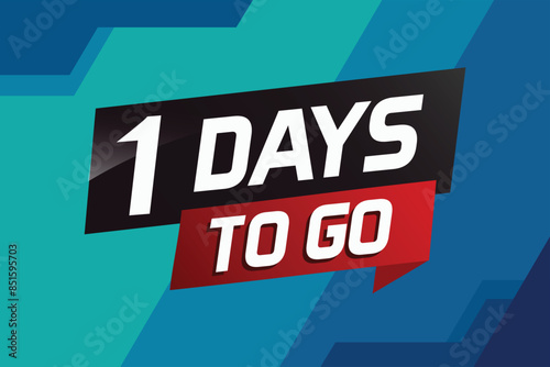 1 day to go word concept vector illustration with ribbon and 3d style for use landing page, template, ui, web, mobile app, poster, banner, flyer, background, gift card, coupon

