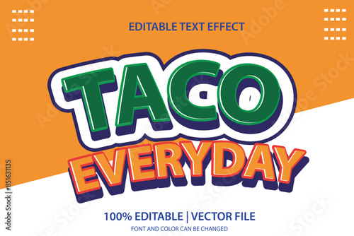 Taco Mexican food editable 3d text effect template, vector illustration Typography design culinary for logo, banner and fast food