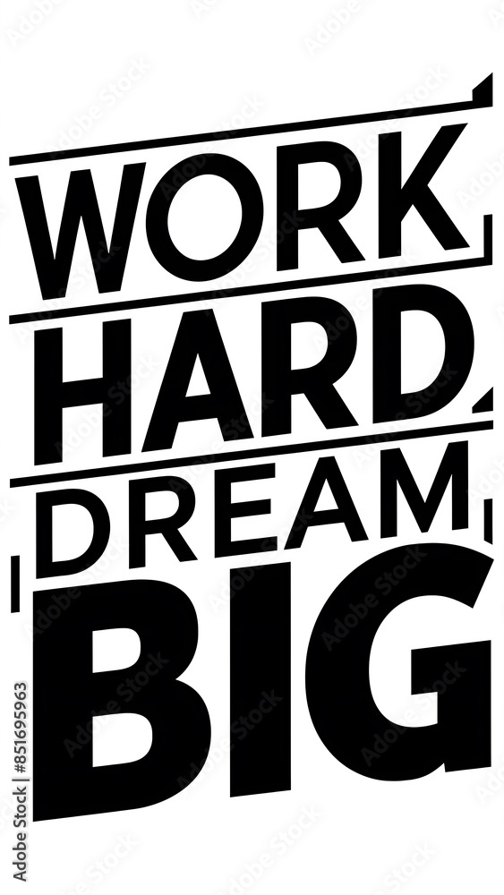 Work Hard Dream Big. (T-shirt Design Motivational Quote, Illustartion,Typography) Work Hard Dream Big. (T-shirt Design Motivational Quote, Illustartion,Typography)