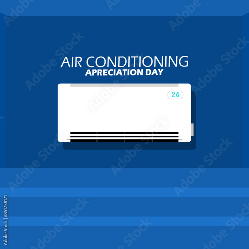 Air Conditioning Appreciation Day event banner. An air conditioner hanging on the wall on a blue background to celebrate on July 3rd