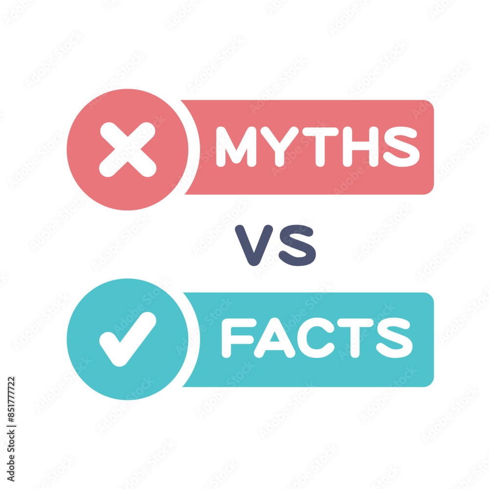 MYTHS VS FACTS