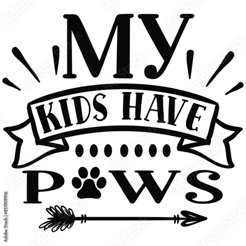 my kids have paws