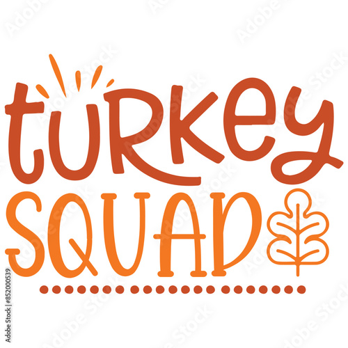 turkey squad photo