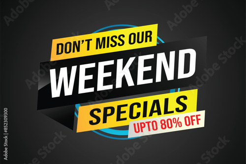 weekend specials word concept vector illustration and 3d style, landing page, template, ui, web, mobile app, poster, banner, flyer, background, gift card, coupon, label, wallpaper

