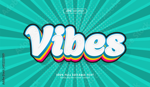 Design editable text effect, Vibes text effect