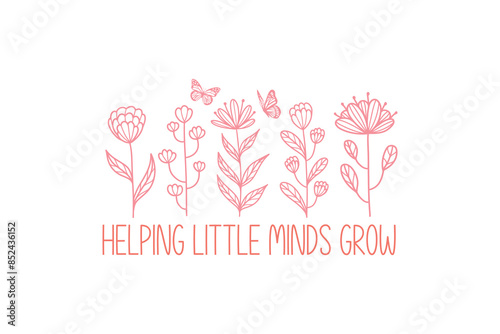 Helping little minds grow Retro Teacher Quote typography T shirt design