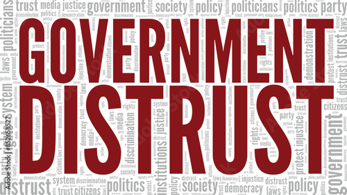 Government Distrust word cloud conceptual design isolated on white background.