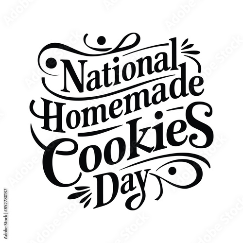 Elegant Script Typography for National Homemade Cookies Day