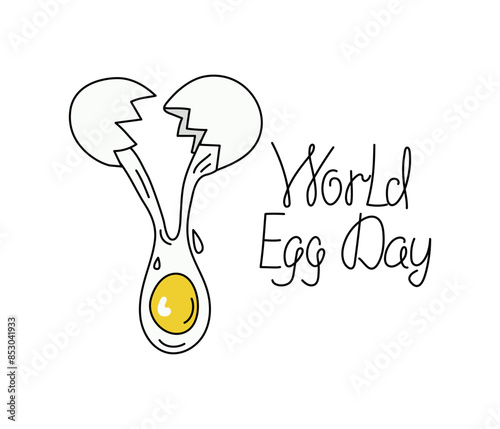 Egg, cooking scrambled eggs. Food, drawing, doodle. Fried eggs. World Egg Day. Eggshell. Calligraphic inscription. Natural nutrition. Vector illustration, isolated background.